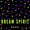 Download track Dream Spirit