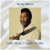 Download track Double Trouble (Remastered 2016)