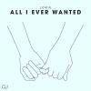 Download track All I Ever Wanted