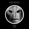 Download track Acid Moves (Acidx Tadao = Kikumoto Mix)