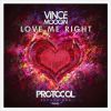 Download track Love Me Right (Original Mix)