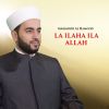 Download track La Ilaha Ila Allah - Rasst