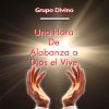 Download track Una Hora De Alabanza A Dios El Vive