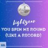 Download track You Spin Me Round (Like A Record, Jay Cee Black Lens Extended Mix)