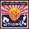 Download track Gotta Have The Funk (Spiltmilk G-Funk Mix)