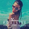 Download track Poolside Ibiza 2016 (Continuous DJ Mix)