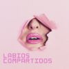 Download track Labios Compartidos