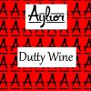 Download track Dutty Wine