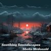 Download track Soothing Soundscapes