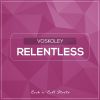 Download track Relentless (Original Mix)