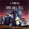 Download track Time Will Tell (Afro Taste Mix)