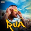 Download track Da Rua Pra Rua