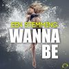 Download track Wanna Be (Original Mix)