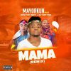 Download track Mama (Remix)