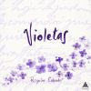 Download track Solamente Violetas