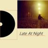 Download track Late At Night