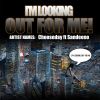 Download track I'm Looking Out For Me (Break Beat Mix)