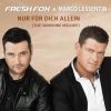 Download track Nur Fur Dich Allein (The Sunshine Melody) (Fresh Fox Maxi Mix)