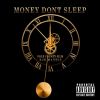 Download track Money Don't Sleep