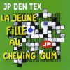 Download track La Jeune Fille Au Chewing Gum