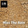 Download track Miss The Rain (Live)