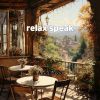 Download track Relax Speak