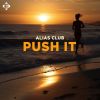 Download track Push It (Extended Mix)