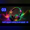 Download track GREEK PARTY 2024 CLUB REMIX DANCE 03