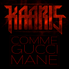 Download track Comme Gucci Mane