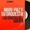 Download track Las Cositas Del Querer