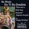 Download track Ba Moin En Ti Bo Doudou / Happy Birthday