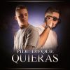 Download track Pide Lo Que Quieras