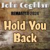 Download track Hold You Back (Slowed + Reverb, Remaster 2024)