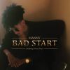 Download track Bad Start