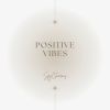 Download track Positive Vibes (Radio Edit)