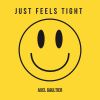 Download track Just Feels Tight (Dj Global Byte Mix)