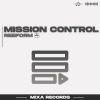 Download track Mission Control (Extended Mix)