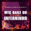 Download track Mtg Baile Do Inferninho (Little Hell) (Speed UP)