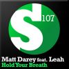 Download track Hold Your Breath (KhoMha Remix)