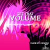 Download track Get That Volume (Remastered)