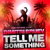 Download track Tell Me Something (Extended Mix)