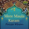 Download track Mere Maula Karam