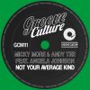 Download track Not Your Average Kind (Extended)