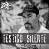 Download track Testigo Silente