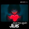 Download track Love Me Again (Extended Mix)