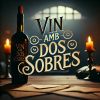 Download track Vin Amb Dos Sobres