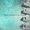 Download track Fiery Ambiance For Luxury Hotels