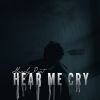 Download track Hear Me Cry