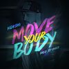 Download track Move Your Body