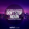 Download track Dont Stop Movin Massivedrum Remix